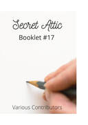 Secret Attic Booklet #17